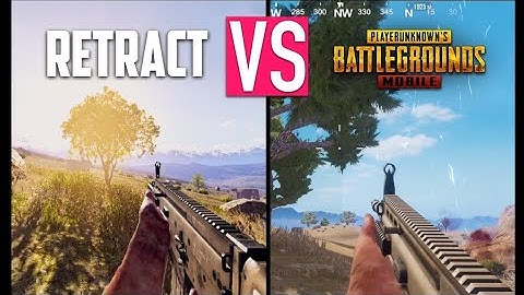Retract vs Pubg Mobile. Coparation graphics!