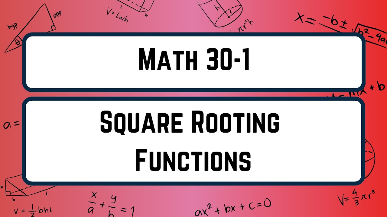 Radicals 2 Square Root of a Function - YouTube