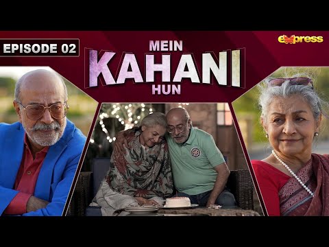 Mein Kahani Hun — Episode 2