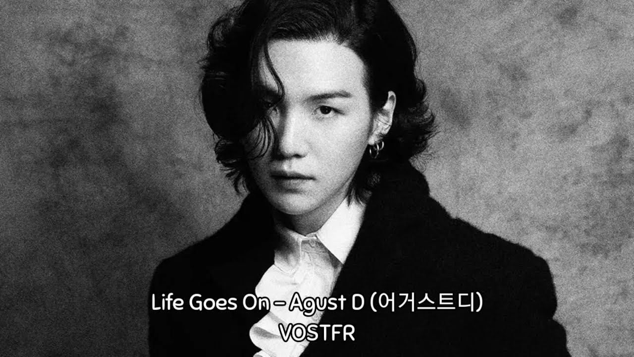 Agust D (어거스트디) Life Goes On (COLOR CODED LYRICS HAN/ROM/ENG/VOSTFR