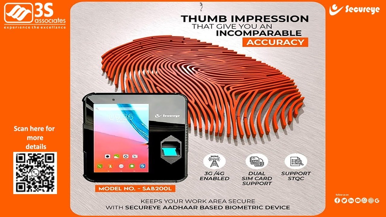 3S associates since 2014 - Finest Security Solutions from Secureye Aadhar Based Biometric (AEBAS)