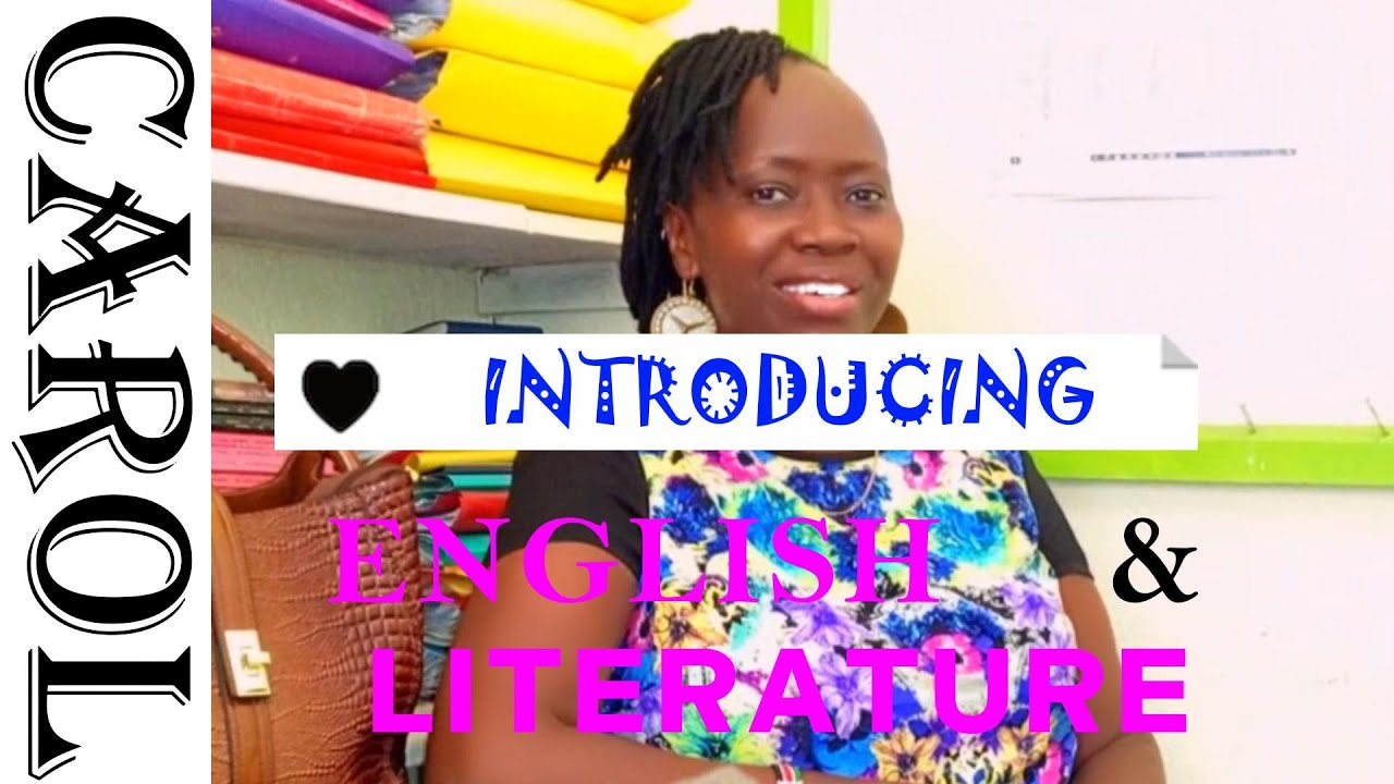 Introducing English and Literature with Carol-A professional Kenyan teacher  #interview