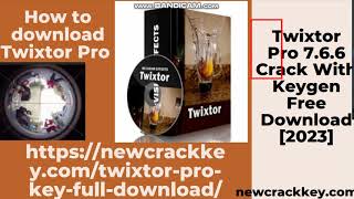 Twixtor Pro Keygen  Download [2023]