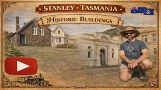 AN iNSIGHT iNTO STANLEY'S ARCHITECTURE / HERiTAGE WALK / TASMANiA Details