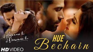 Hue Bechain | Ek Haseena Thi Ek Deewana Tha | Music - Nadeem, Palak Muchhal | Yaseer Desai#song #new