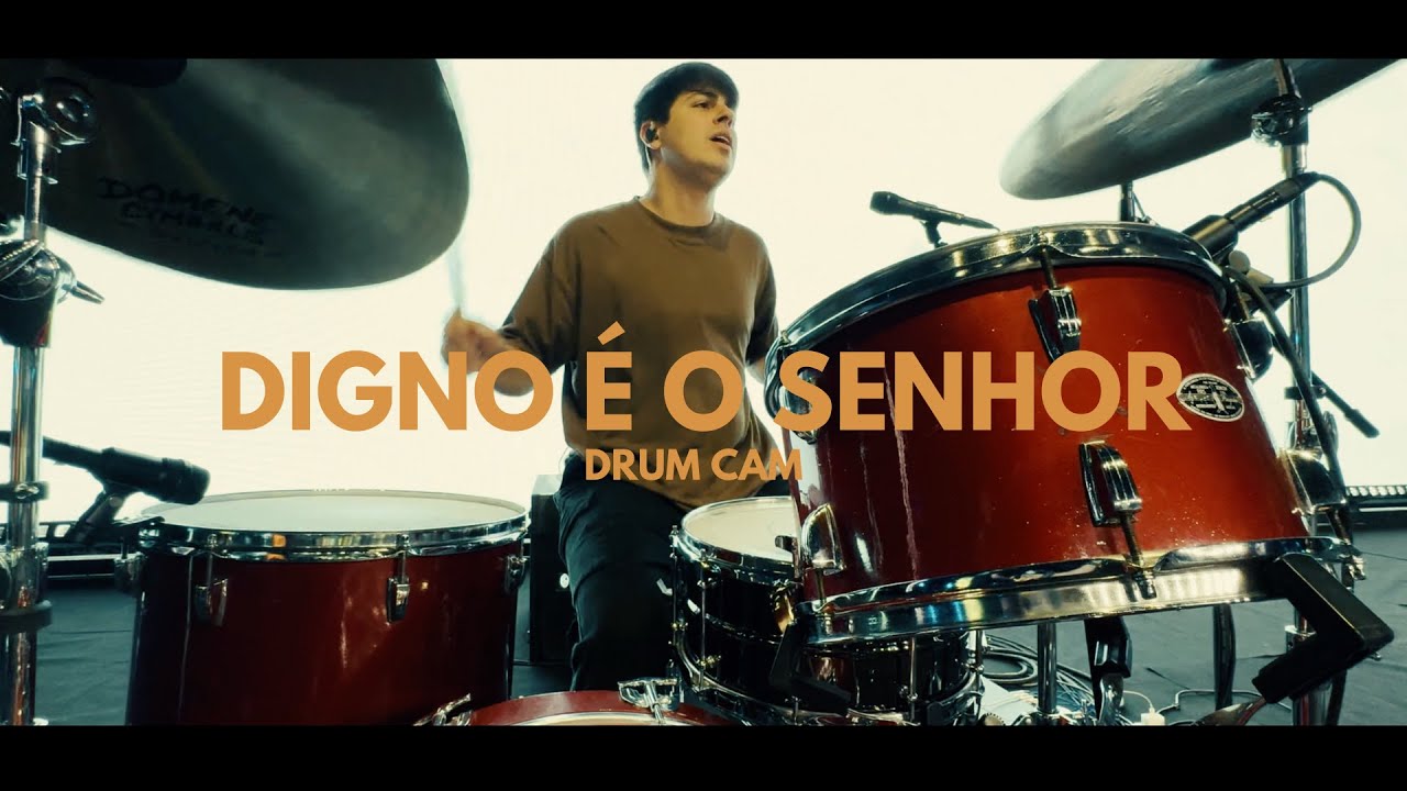 Digno É o Senhor - Drum Cam | Arthur Araujo @eufeliperodrigues