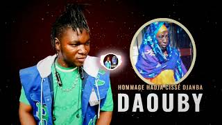 Daouby - Hommage A Hadja Cissé Djanba Son Officiel 2024 