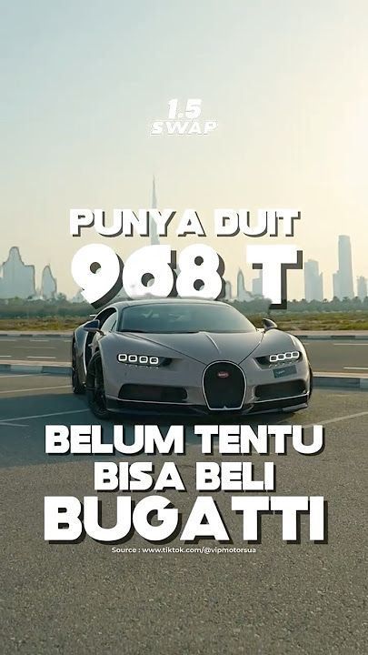 Kenapa Gak Semua Orang Bisa Beli Bugatti, Walau Tajir Melintir 💸🚫 #Bugatti #MobilMewah #Hypercar