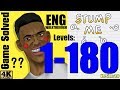 Stump Me Can you pass it All Levels 1 180 Answers Stump Me Can you pass it All Levels 1 180 Answers