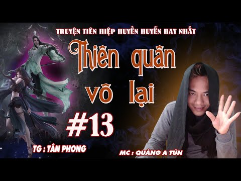 Video Thiên Quân Vô Lại tập 13 : Diệt môn thảm án | Truyện... - youtube
