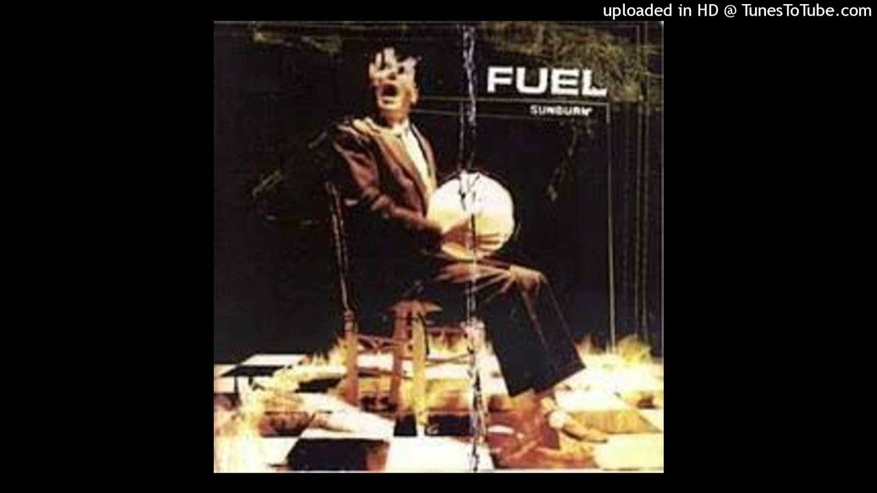 Fuel - Sunburn