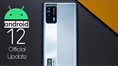 Realme X7 Max Android 12 Official Update