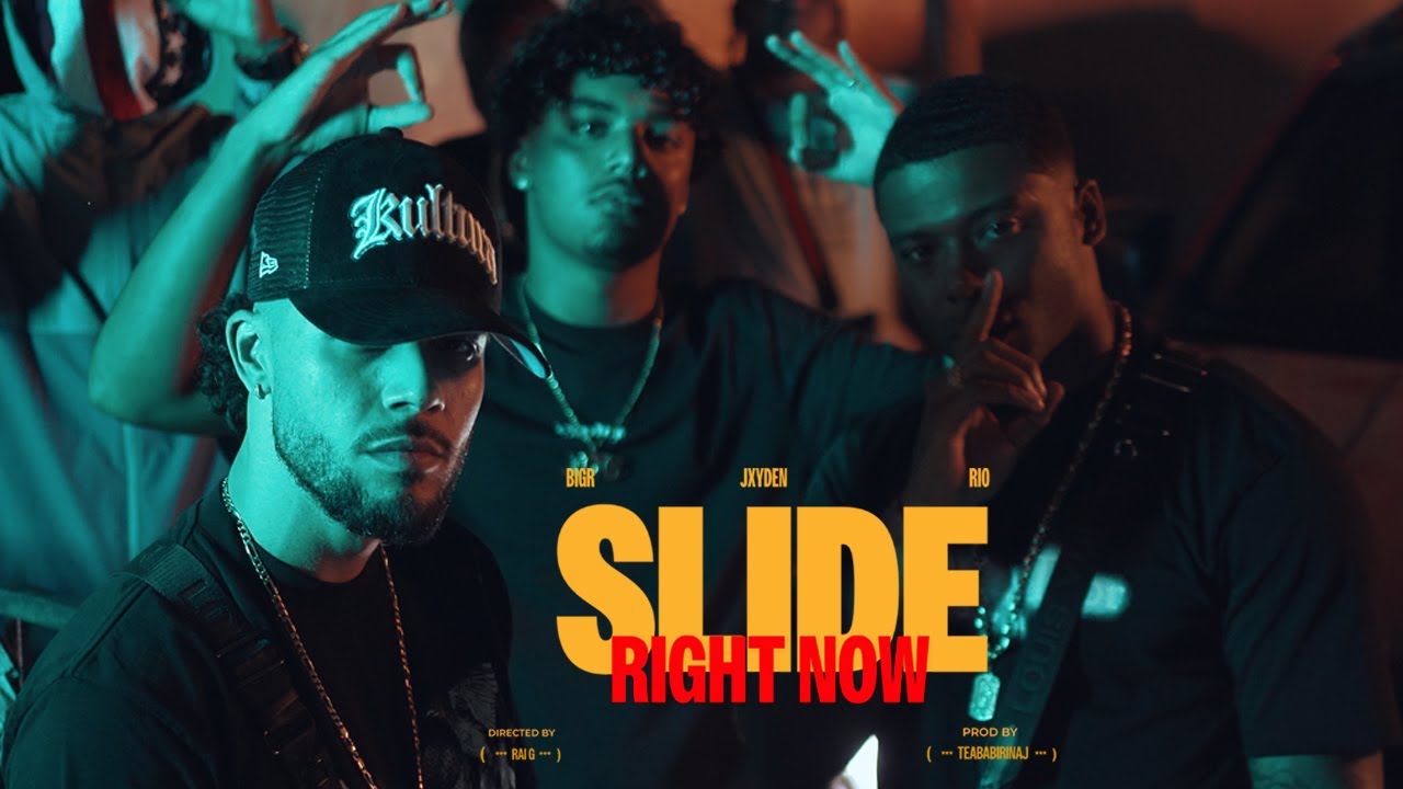 BigR - SLIDE RIGHT NOW Ft Jxyden Ft Rio (Official Video)