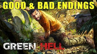 Bad and Good Endings - Green Hell - Part 4