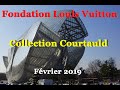 Collection Courtauld à la Fondation Louis Vuitton vue en février 2019