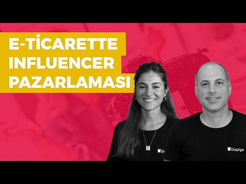 E-Ticarette Influencer Pazarlaması