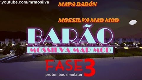 🚎 NUEVO mapa de trolebus barão 1.1 fase 3.1 para pruebas -lanzamiento  PROTON BUS SIMULATOR