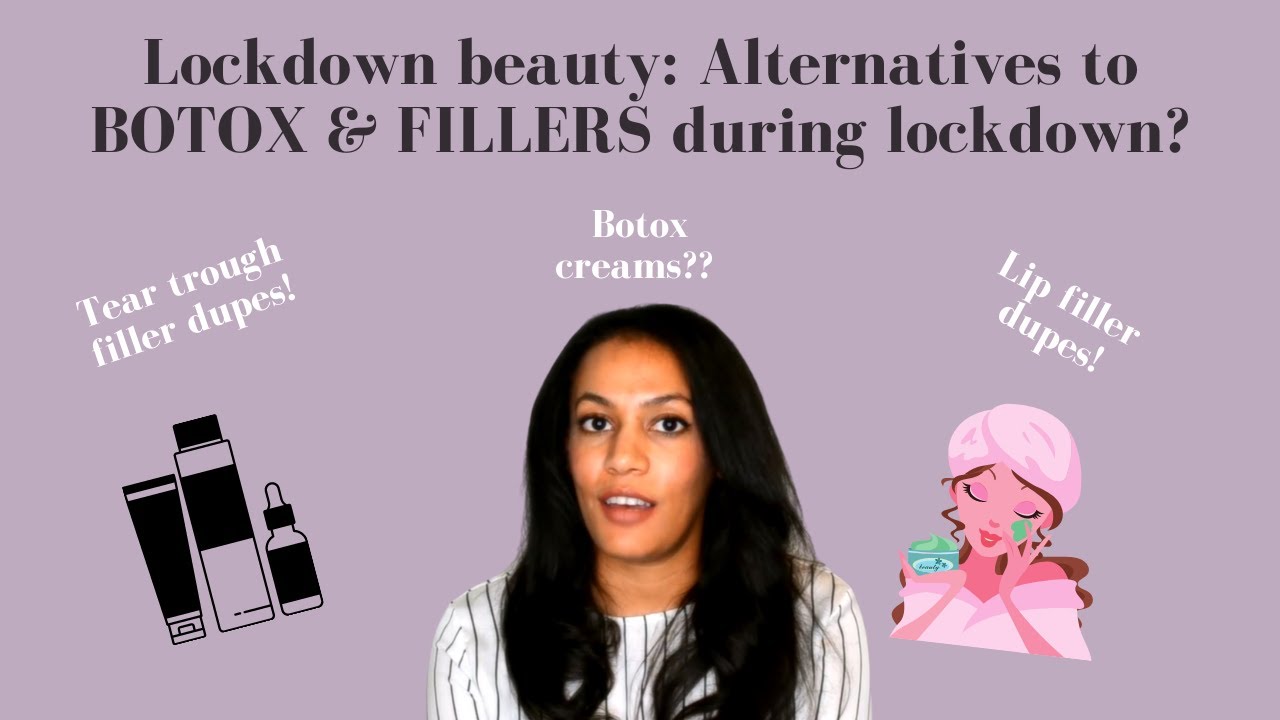 Lockdown Beauty Tips Botox & Filler Alternatives During Lockdown! YouTube
