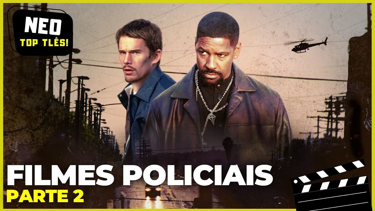 Filmes Top De Ação / Policial / Thriller - Parte 2 / NEO TOP TLÊS! 2023 ...