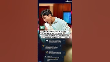 Thumbnail of Gaya foto Fadly Faisal dengan anak Erika Carlina, bikin salfok?! #fadlyfaisal #erikacarlina #shorts