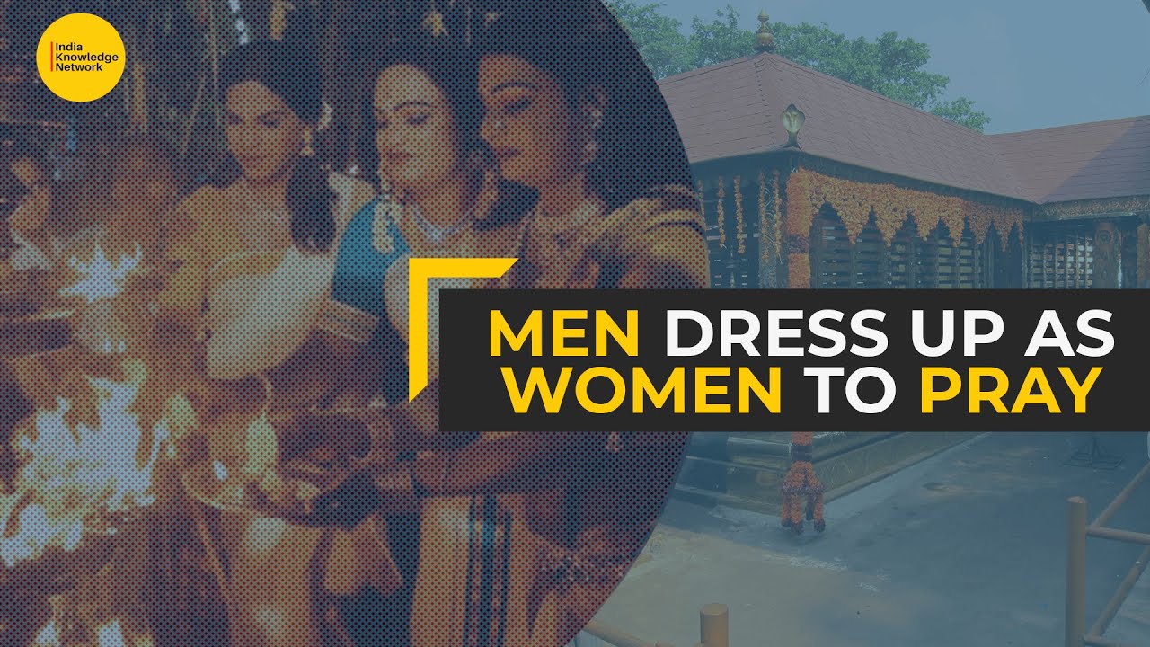 In Kerala temple, men dress up as women? | IKN