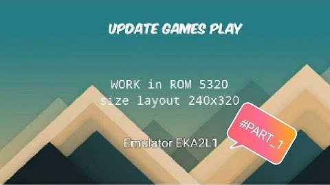 5 Games Work in ROM 5320 play with Emulator EKA2L1 part 1 240x320 | Android