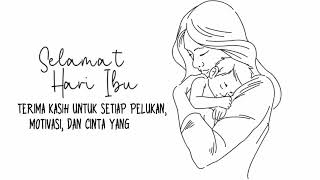 Ucapan Selamat Hari Ibu | Happy Mother Day 22 Desember 2023 | Story WA Hari Ibu