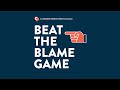 Catharsis productions presents beat the blame game