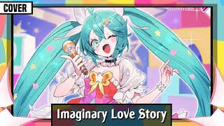 Synthion feat  Hatsune Miku   “imaginary love story” Cover with Tsuina Chan