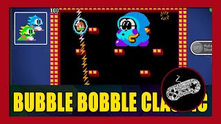 BUBBLE BOBBLE classic Gameplay Walkthrough (Android) | First Impression | No Commentary