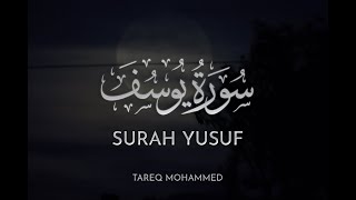 Download lagu Surah Yusuf English Translation - Tareq Mohammed POWERFUL RECITATION