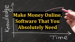 Make Money Online, Software That You Absolutely Need screenshot 4