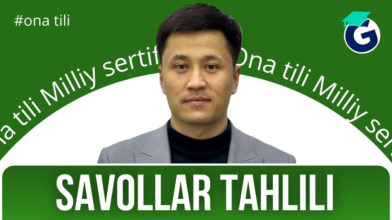 Savollar tahlili | Milliy sertifikat