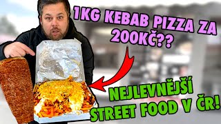 1 KG KEBAB PIZZA za 200kč? Nejlevnější STREET FOOD v ČR!