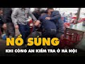 Nghi PhбєЎm Nб Nhiб Ѓu PhГЎt SГєng Khi CГґng An Kiб ѓm Tra б џ HГ Nб I Bб BбєЇt TбєЎi QuбєЈng Trб Nghi PhбєЎm Nб Nhiб Ѓu PhГЎt SГєng Khi CГґng An Kiб ѓm Tra б џ HГ Nб I Bб BбєЇt TбєЎi QuбєЈng Trб