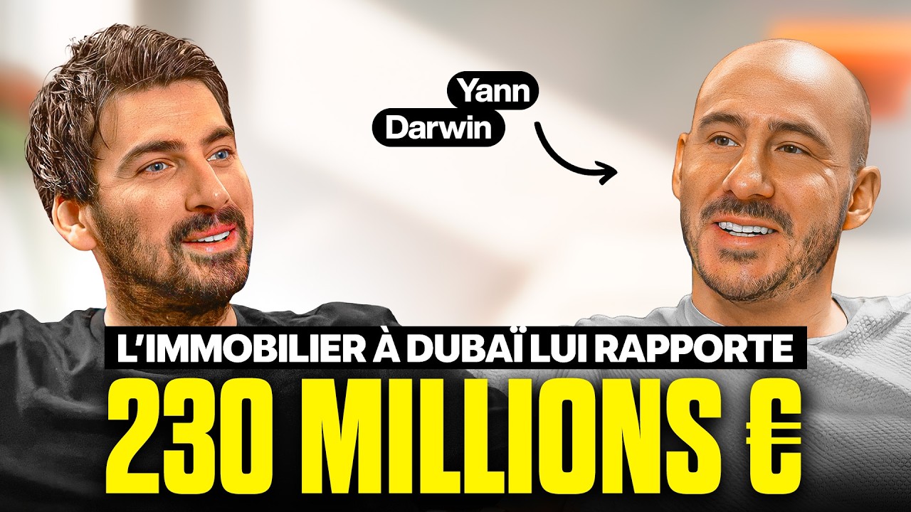 Yann Darwin - Le boss de l’immobilier à Dubaï !