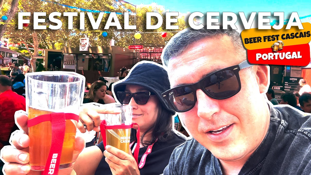 BEER FEST // FESTIVAL DE CERVEJA EM CASCAIS - PORTUGAL