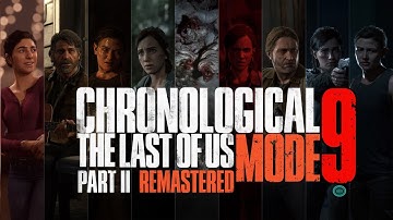 The Last of Us Part II Remastered Chronological Mode PS5 Episode.9 | Live Stream 🔴