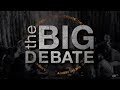 The Big Debate: 21 April 2019