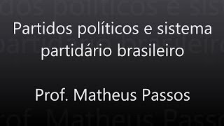 Partidos Políticos e Sistemas Partidários