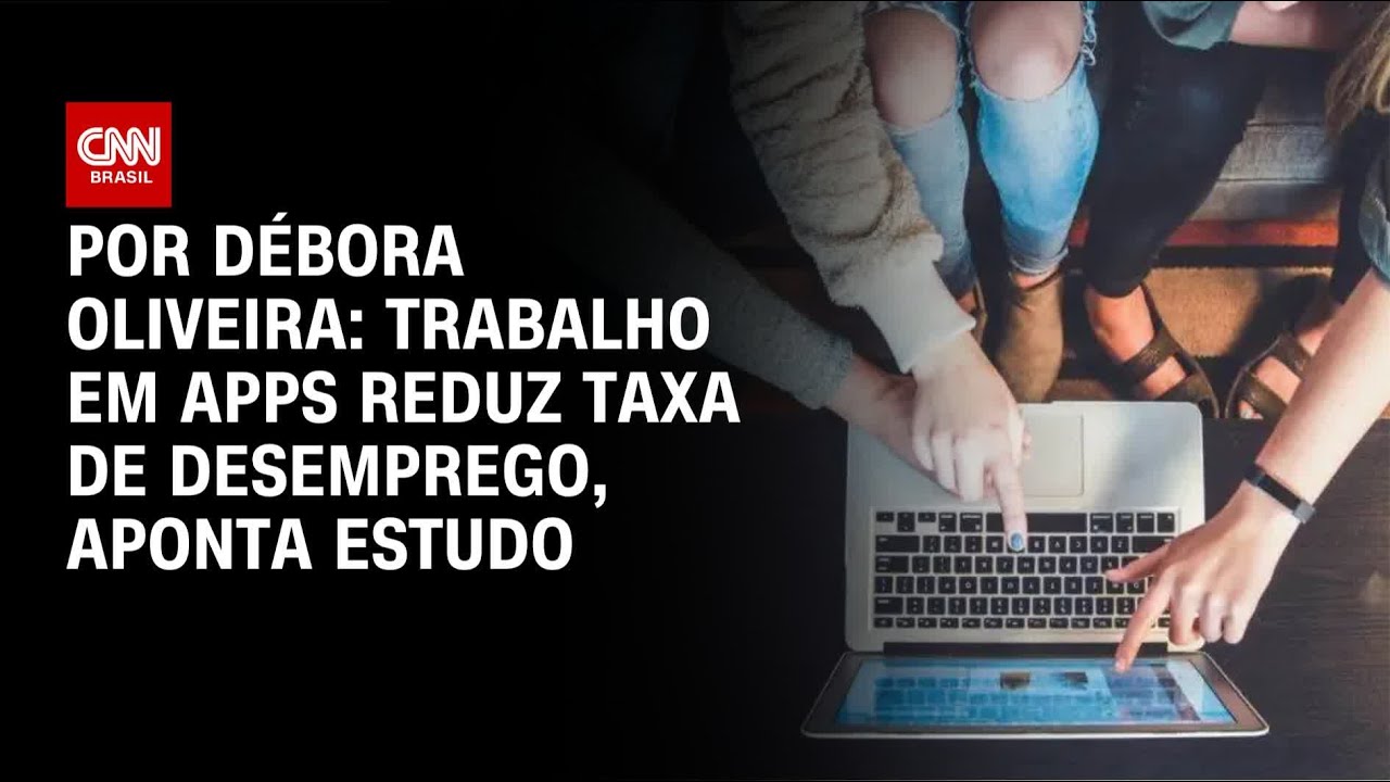Trabalho em apps tira 1 ponto percentual da taxa de desemprego, diz estudo | LIVE CNN