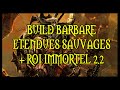 Diablo 3  build barbare etendues sauvages  roi immortel 22  hoos gaming