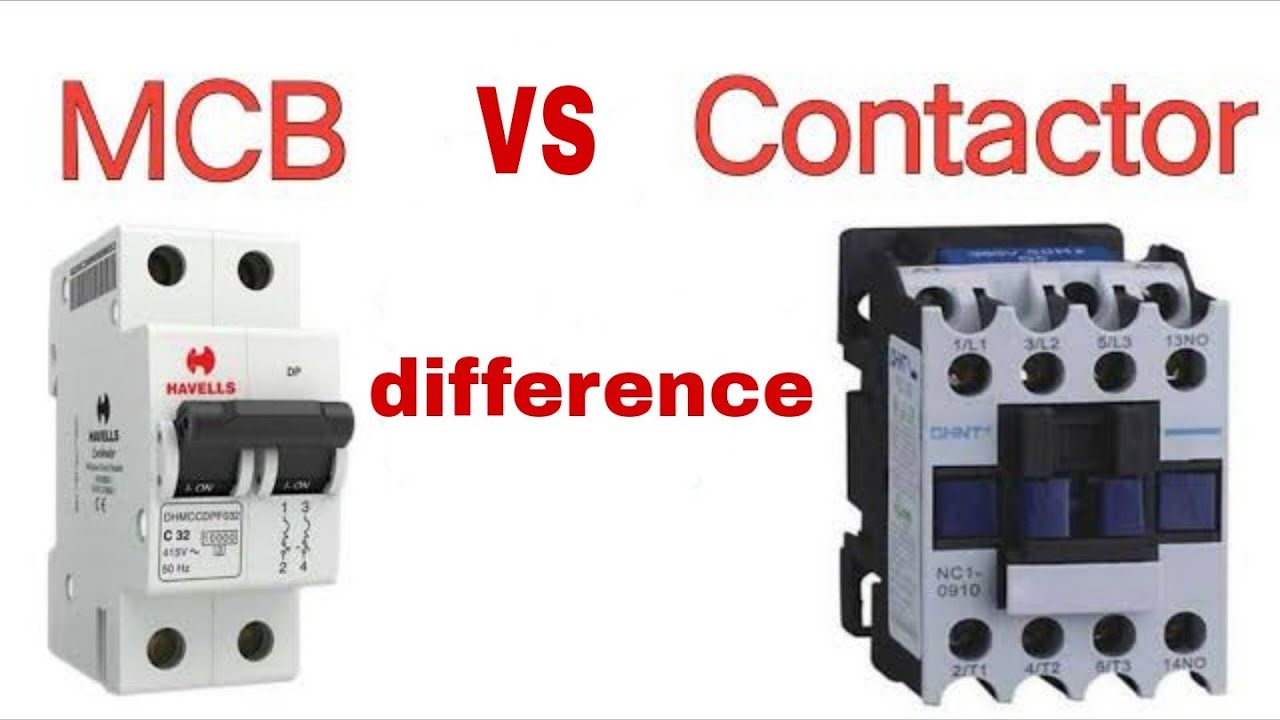 Difference between Contactor and MCB - YouTube