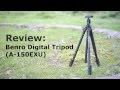Benro Digital Tripod (A150EXU) Review