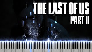 The Last of Us Part II - True Faith (Ellie's Song) Piano Version chords