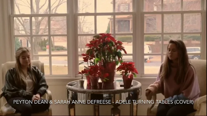 Peyton Dean & Sarah Anne DeFreese- Adele Turning T...