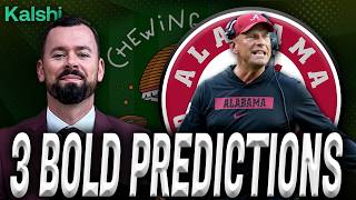 Alabama Football: 3 BOLD PREDICTIONS For The Crimson Tide In 2026