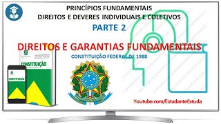 2 - DIREITOS SOCIAIS - ART. 6º AO 12 - DIREITOS E DEVERES INDIVIDUAIS E COLETIVOS - CF/88