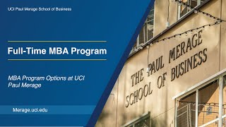MBA Program Options | UCI Paul Merage School of Business