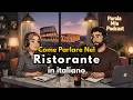 How to Talk About Restaurants in Italian  Italian Conversation Practice #italianpodcast